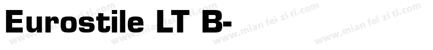 Eurostile LT B字体转换